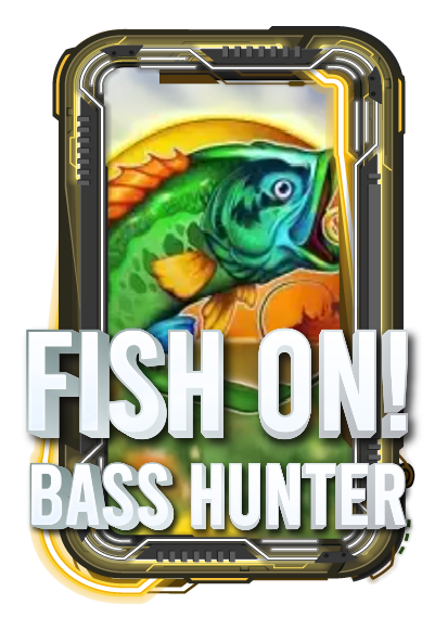 FISH ON! BASS HUNTER