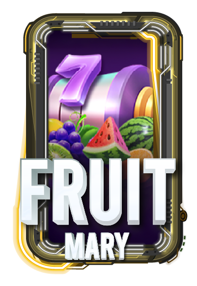 FRUIT MARY