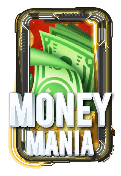 MONEY MANIA