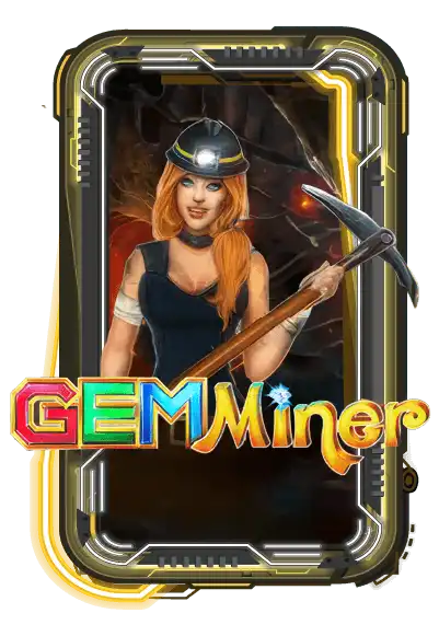 GEMS MINER
