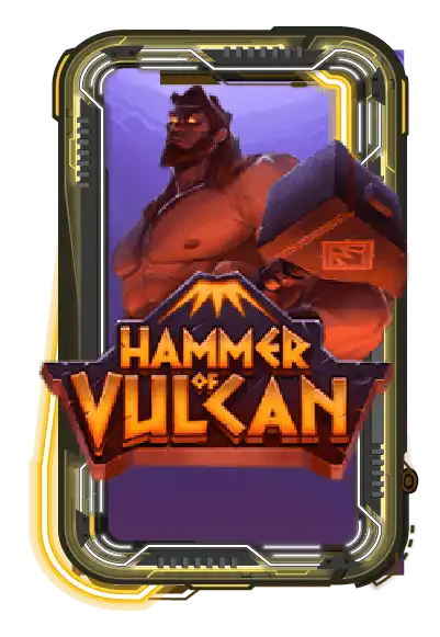 HAMMER OF VULCAN
