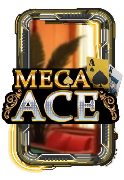 MEGA ACE