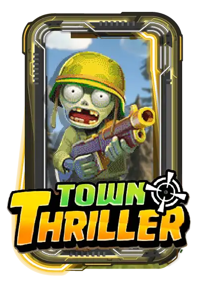 THRILLER TOWN