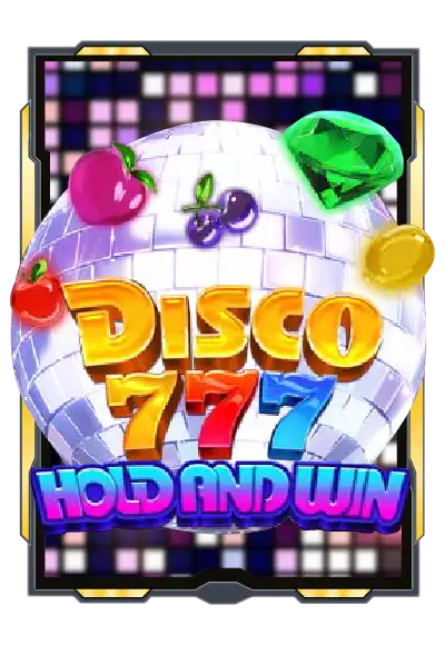Disco 777 Hold and Win