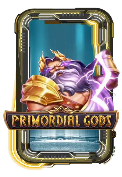 Primordial Gods