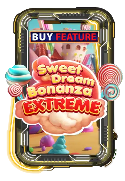 Sweet Dream Bonanza Extreme