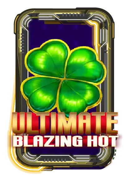 Ultimate Blazing Hot