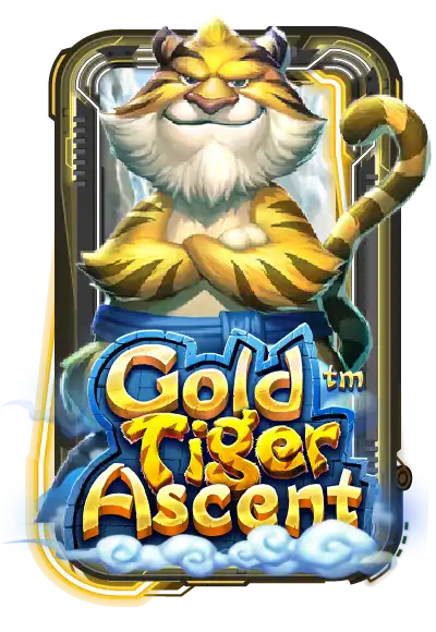 Gold Tiger Ascent