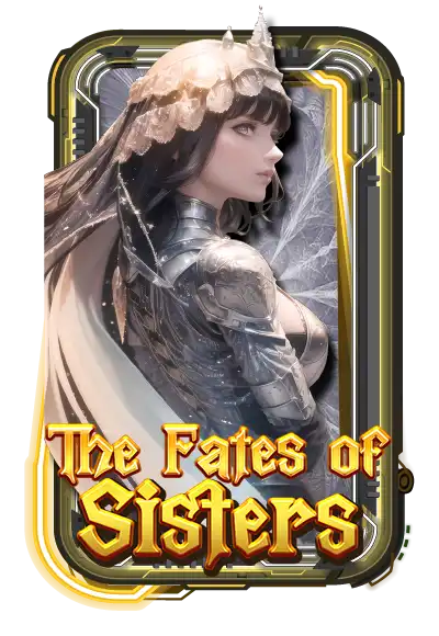 The Fates of Sisters