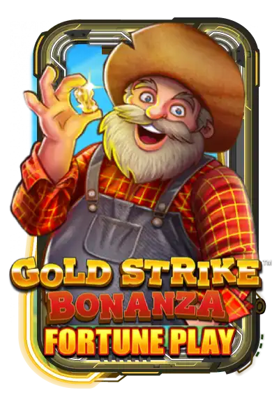 Gold Strike Bonanza Fortune Play