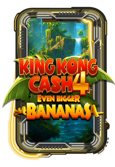 King Kong Cash Even Bigger Bananas 4
