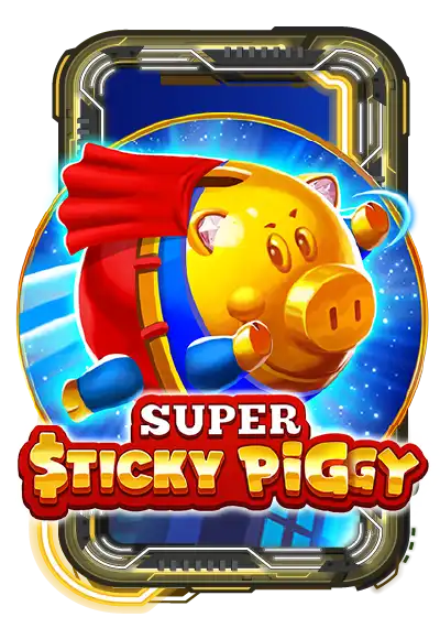 Super Sticky Piggy