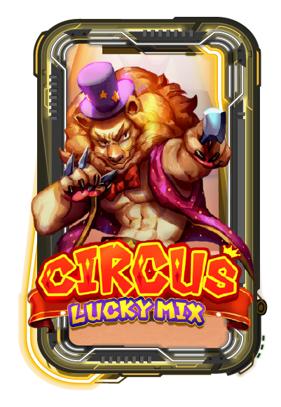 Circus-Lucky Mix