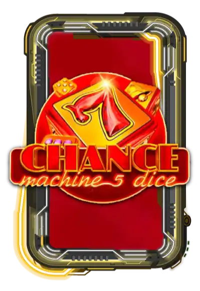 Chance Machine 5 (Dice)