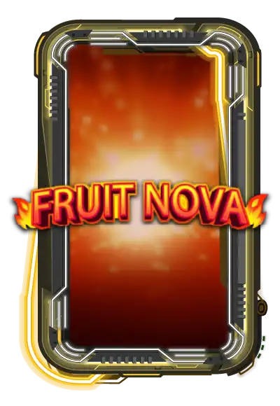 Fruit Nova