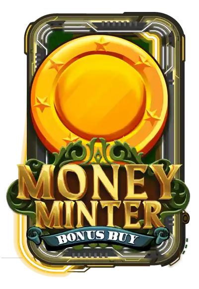 Money Minter Bonus Buy