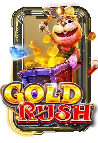 GOLD RUSH