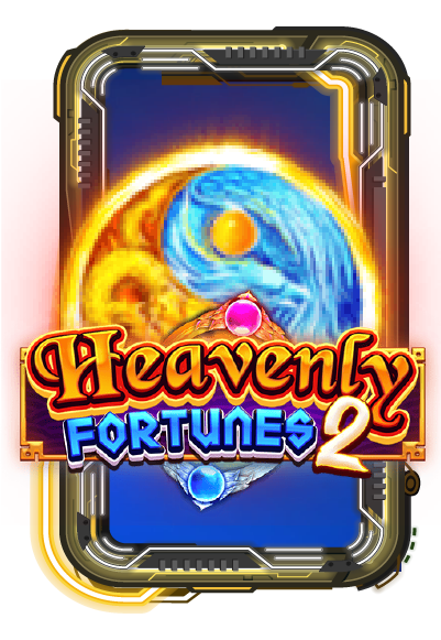 Heavenly Fortunes 2