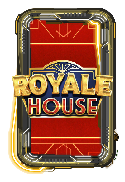 Royale House