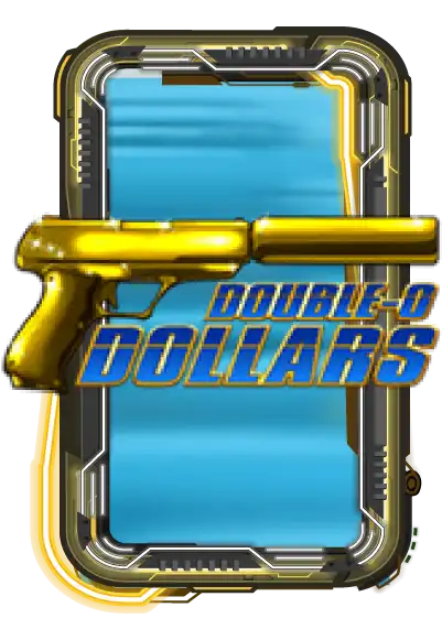 Double O Dollars