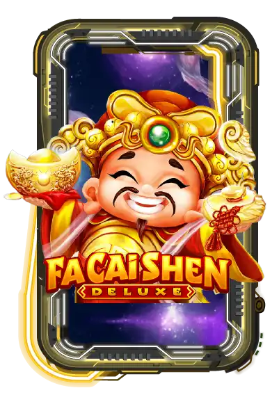 Fa Cai Shen Deluxe