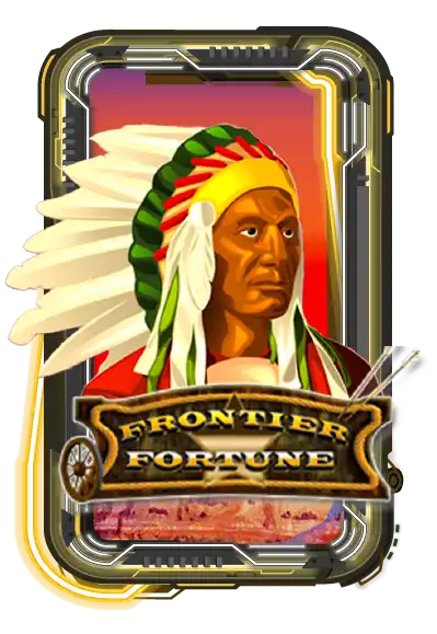 Frontier Fortunes