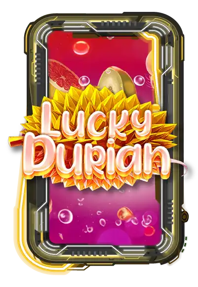 Lucky Durian