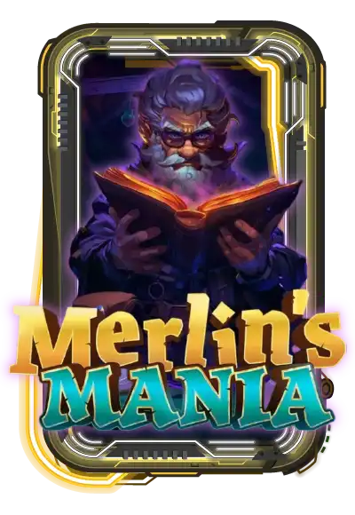 Merlin‘s Mania