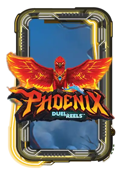 Phoenix DuelReels