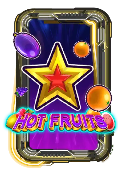 Hot Fruits