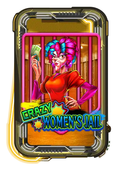 Crazy Women's Jail