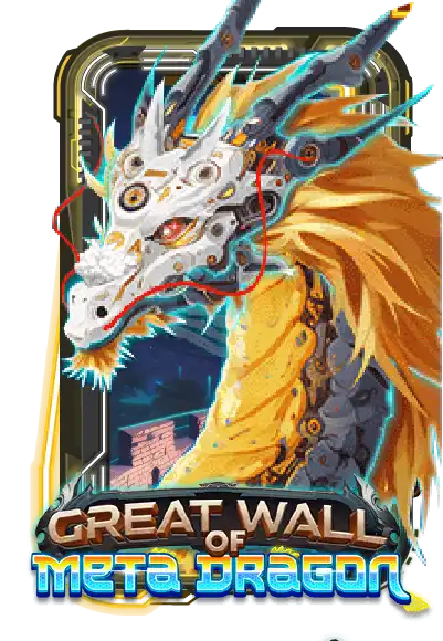 Great Wall of Meta Dragon