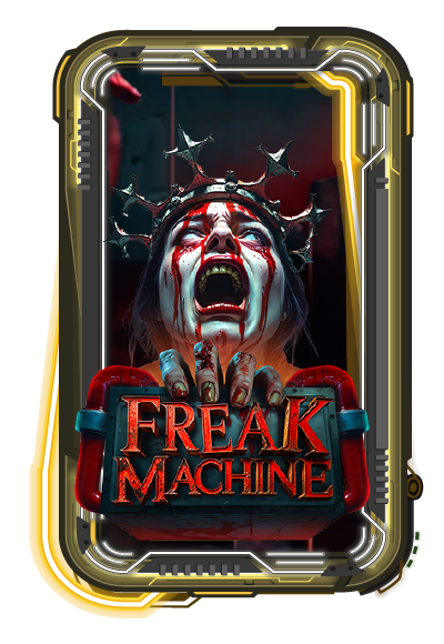 Freak Machine