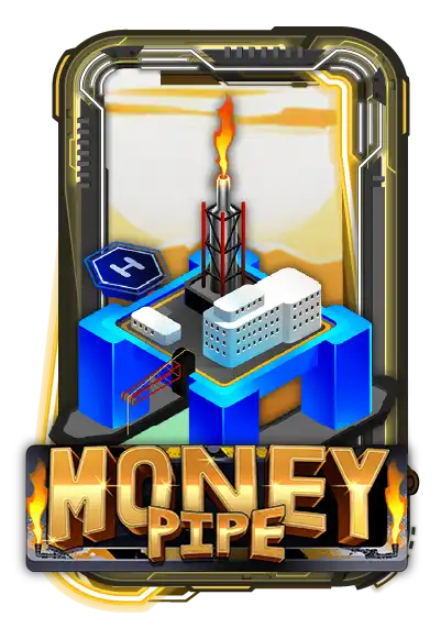 Money Pipe
