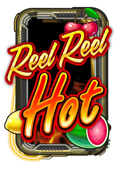 Reel Reel Hot