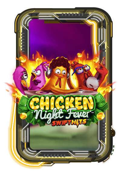 Chicken Night Fever