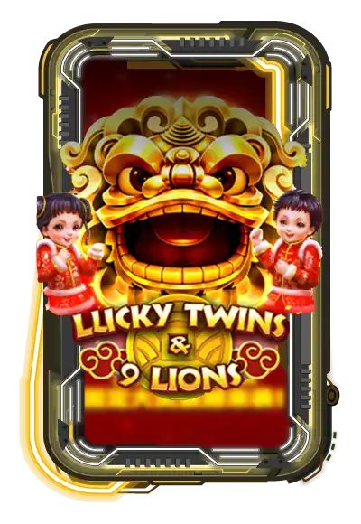 Lucky Twins & 9 Lions