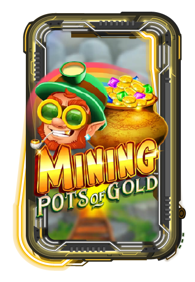 Mining Pots of Gold