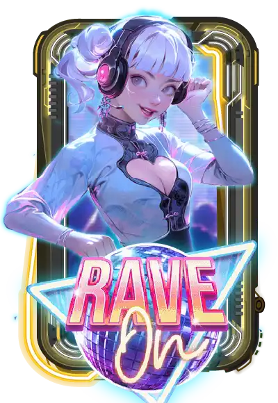Rave On