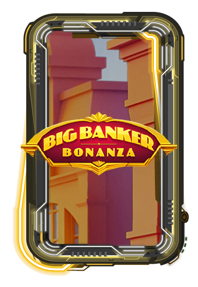 Big Banker Bonanza