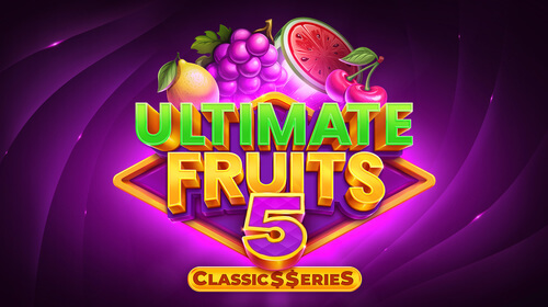 Ultimate Fruits 5: Classic Series