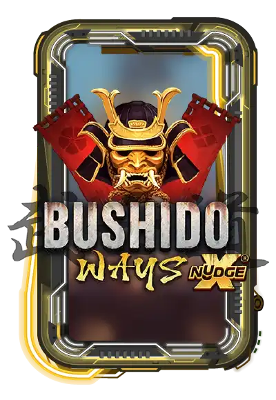 Bushido Ways xNudge