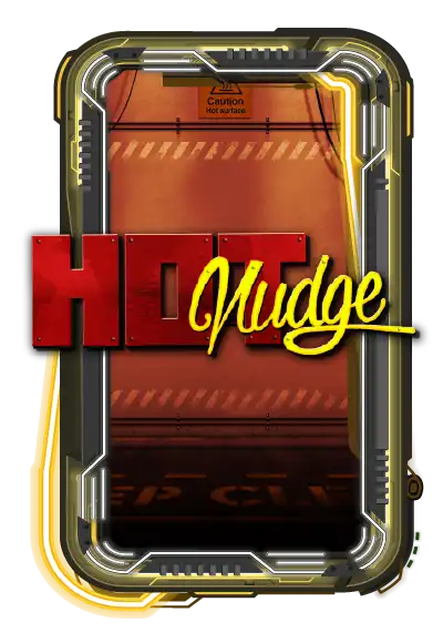 Hot Nudge