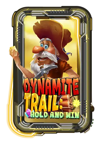 Dynamite Trail: Hold & Win