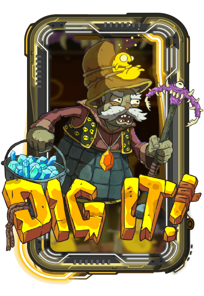 Dig It