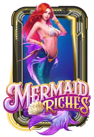 Mermaid Riches