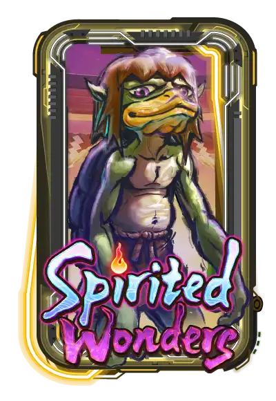 Spirited Wonders