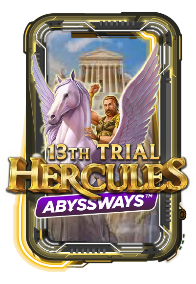 13th Trial Hercules Abyssways