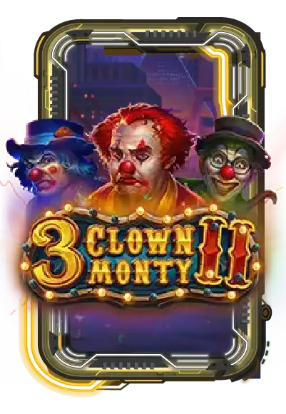 3 Clown Monty II