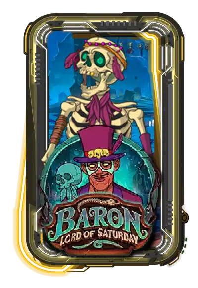 Baron: Lord of Saturday